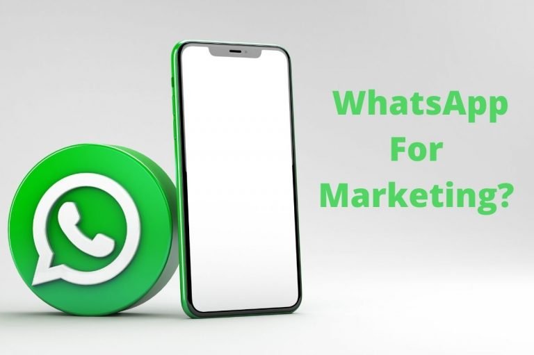 WhatsApp For Marketing